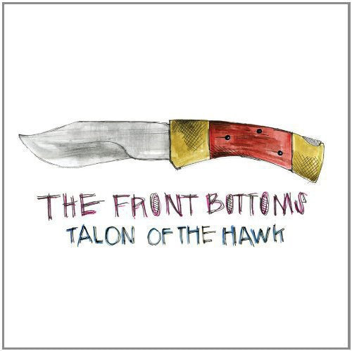 The Front Bottoms - Talon of the Hawk (Digital Download Card) - Vinyl