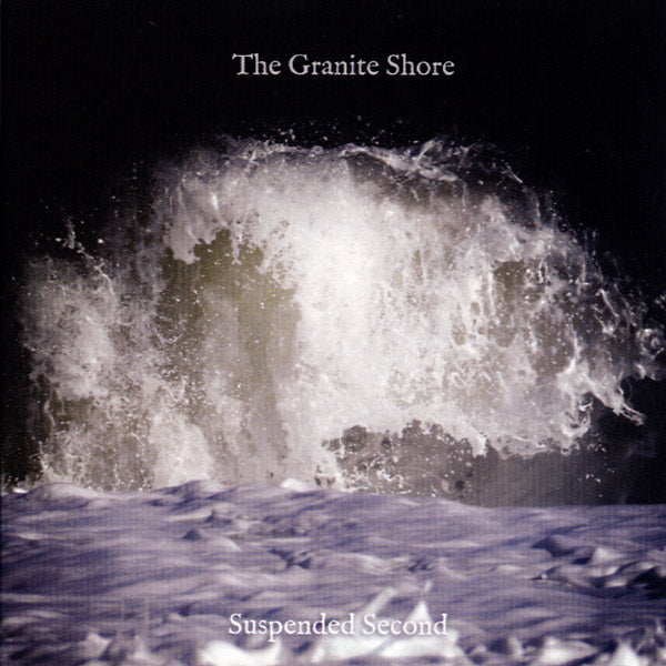 THE GRANITE SHORE - Suspended Second - CD