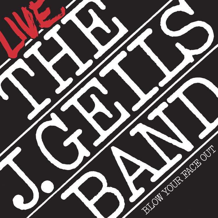 The J. Geils Band - Blow Your Face Out Live (Spirit Of '76, Brick & Mortar Exclusive) [2LP] - Vinyl