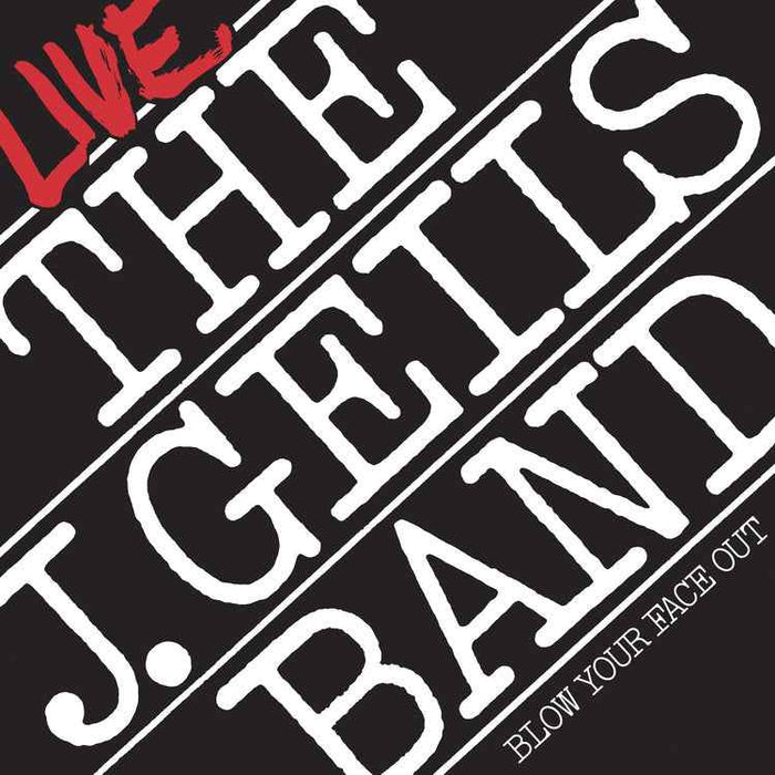 The J. Geils Band - Blow Your Face Out Live (Spirit Of '76, Brick & Mortar Exclusive) [2LP] - Vinyl
