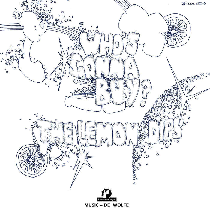 The Lemon Dips - Who'S Gonna Buy? - Vinyl