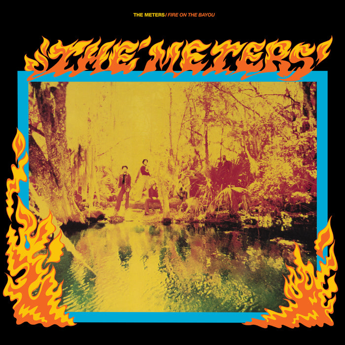 The Meters - Fire On The Bayou - Vinyl