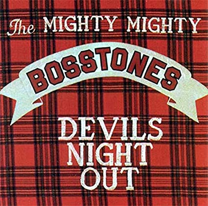 The Mighty Mighty Bosstones - Devils Night Out - Vinyl