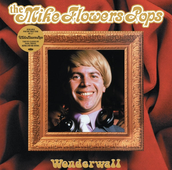 THE MIKE FLOWERS POPS - Wonderwall - Vinyl
