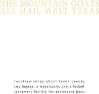 The Mountain Goats - All Hail West Texas (Indie Exclusive, Colored Vinyl, Yellow, Gatefold LP Jacket, Reissue) - Vinyl