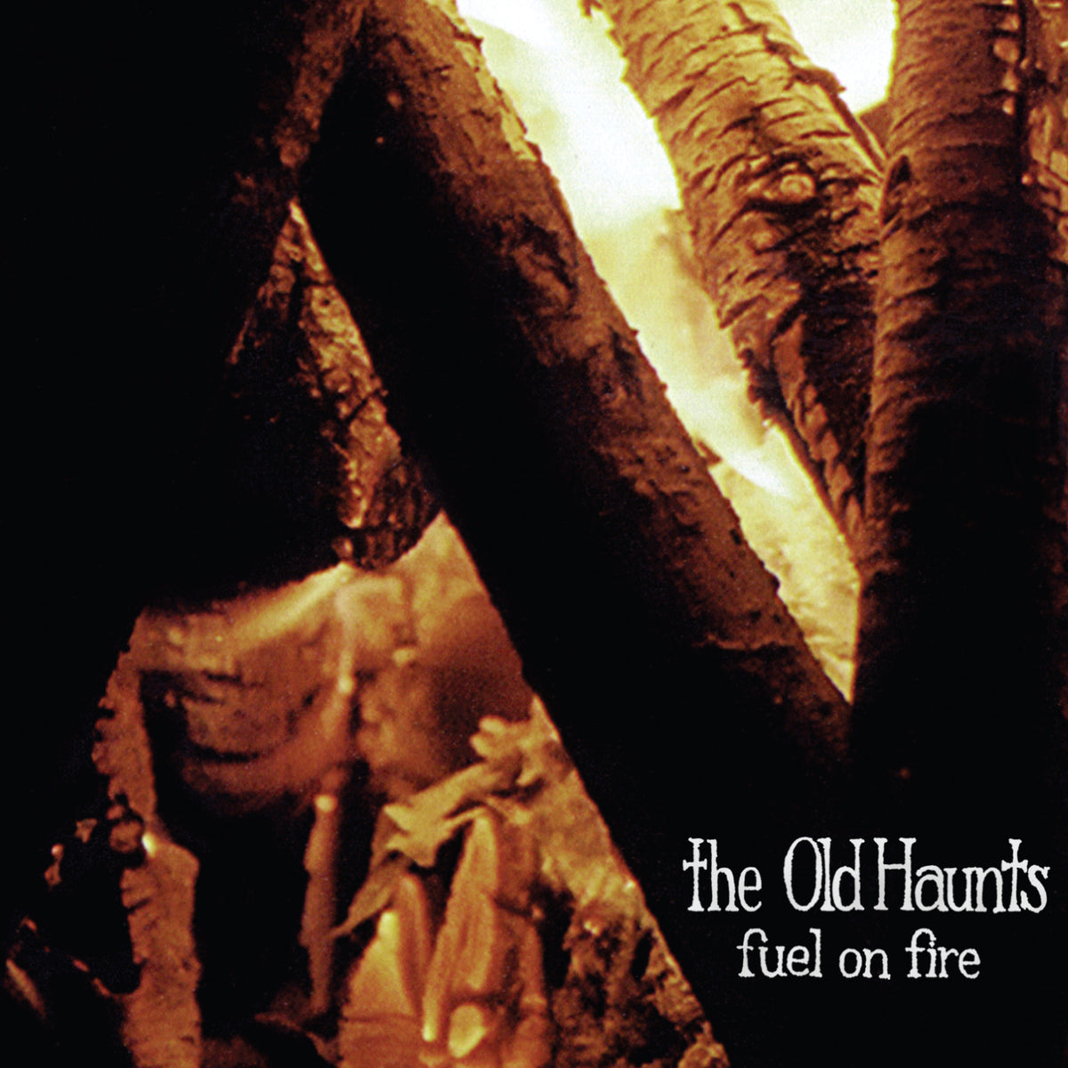 The Old Haunts - Fuel on Fire - Vinyl