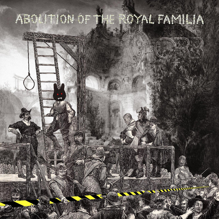 The Orb - Abolition Of The Royal Familia - CD