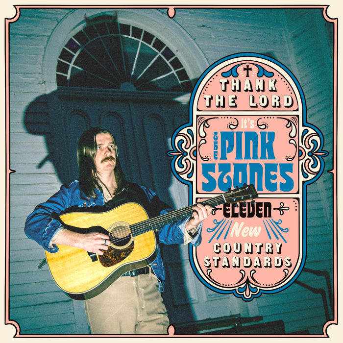 The Pink Stones - Thank The Lord... It'S The Pink Stones (Blue Jean Blue Vinyl) - Vinyl