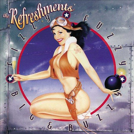 The Refreshments - Fizzy Fuzzy Big and Buzzy - Vinyl