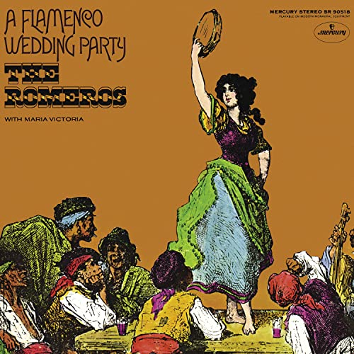 The Romeros/Maria Victoria - A Flamenco Wedding Party (Mercury Living Presence Series) [Half-Speed LP] - Vinyl