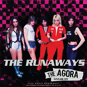The Runaways - The Agora Cleveland 1976 [Import] - Vinyl