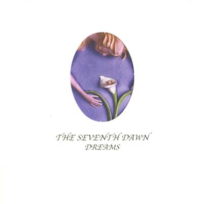 THE SEVENTH DAWN - Dreams - CD
