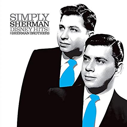The Sherman Brothers - Simply Sherman: Disney Hits From The Sherman Brothers (RSD Exclusive) - Vinyl