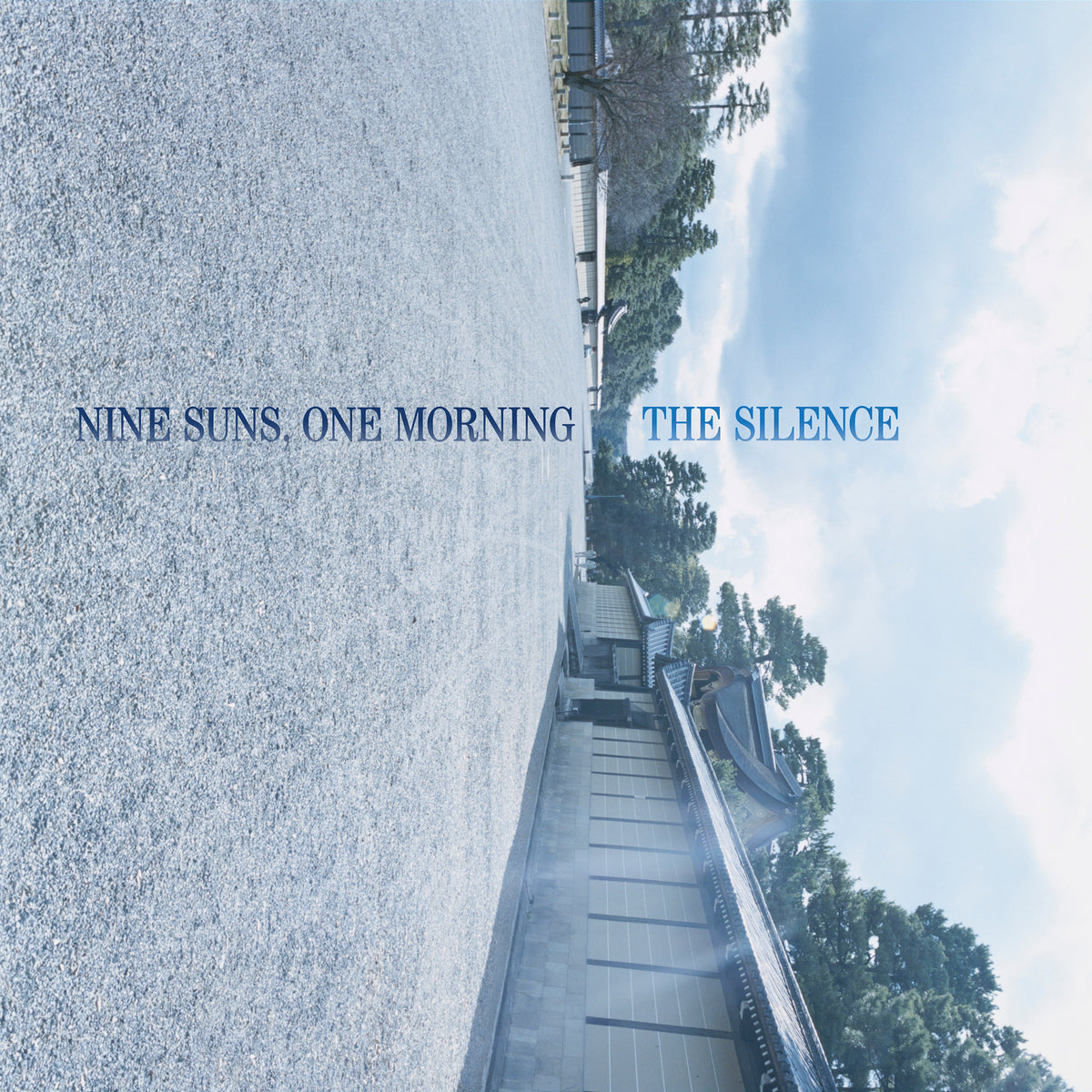 The Silence - Nine Suns, One Morning - Vinyl