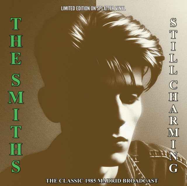 The Smiths - Still Charming: The Classic 1985 Madrid Broadcast (Limited Edition, Splatter Colored Vinyl) [Import] - Vinyl