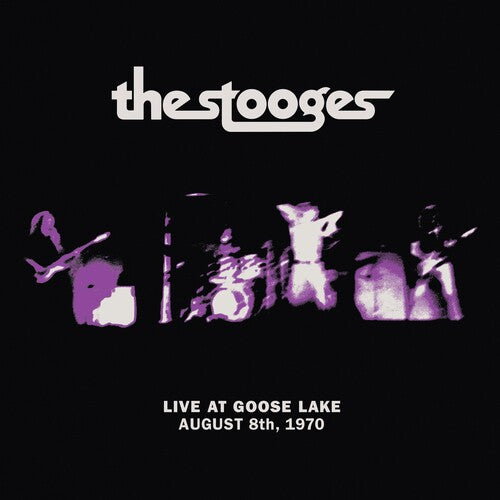The Stooges - Live at Goose Lake: August 8th 1970 - Vinyl