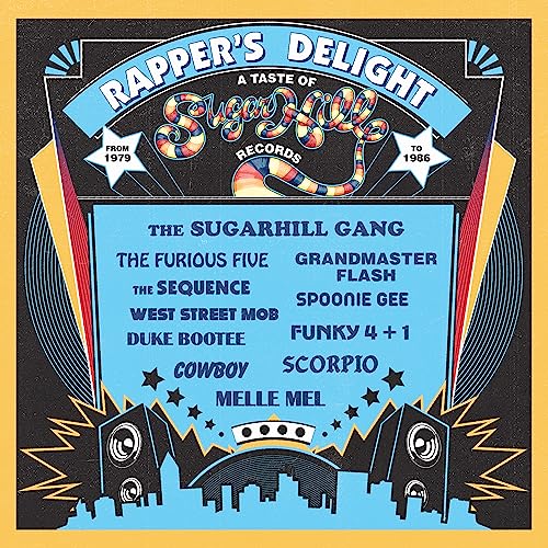 The Sugar Hill Records Story - Rapper’s Delight: A Taste Of Sugar Hill Records (1979-1986) - Vinyl