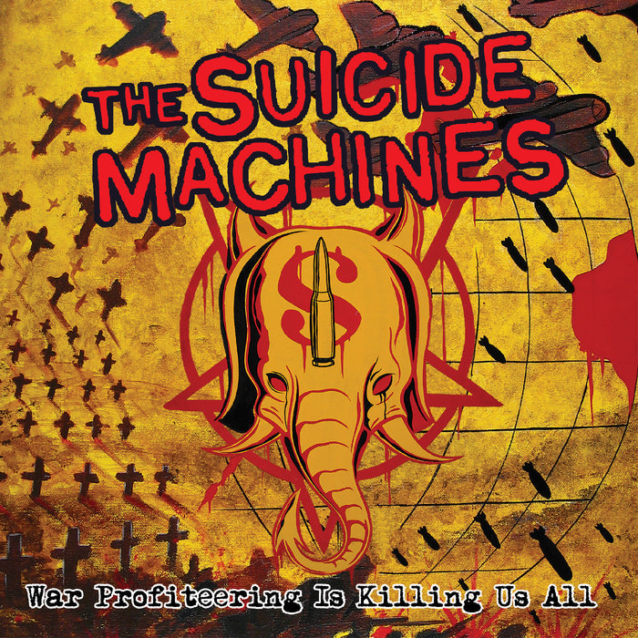 The Suicide Machines - War Profiteering Is Killing Us All (20Th Anniversary) (Red Vinyl) - Vinyl