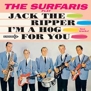 The Surfaris - Jack The Ripper / I'm A Hog For You - Vinyl