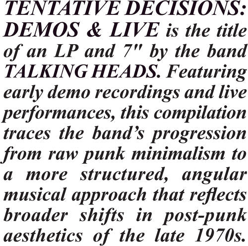 The Talking Heads - Tentative Decisions: Demos & Live (With Bonus 7") - Vinyl