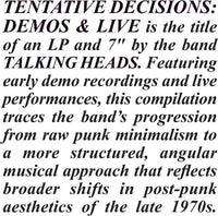 The Talking Heads - Tentative Decisions: Demos & Live (With Bonus 7") - Vinyl