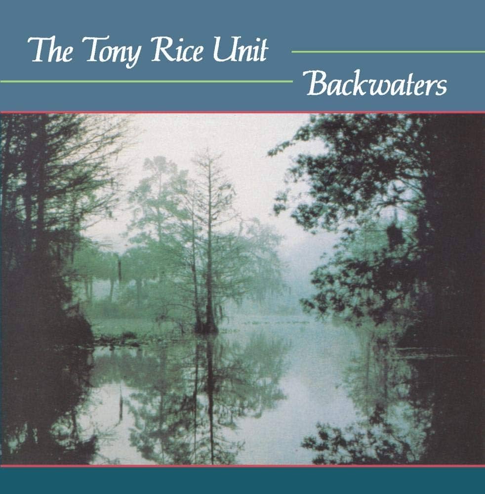 The Tony Rice Unit - Backwaters (180 Gram Vinyl) - Vinyl