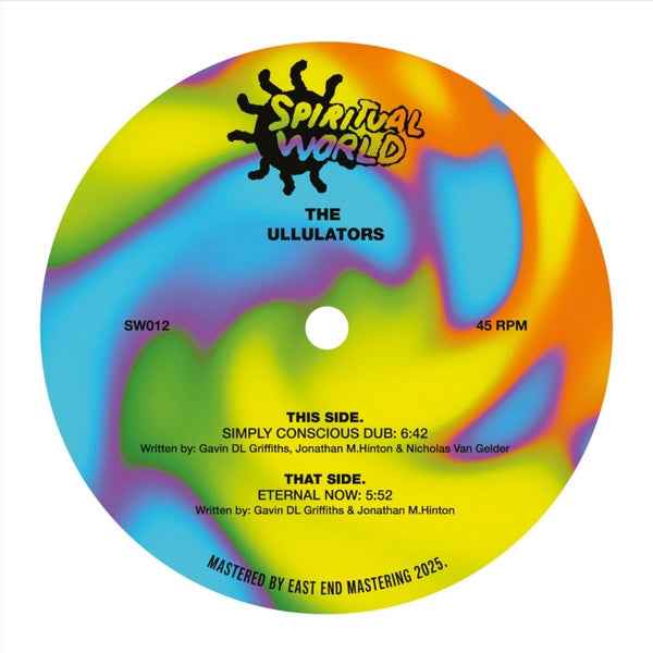 The Ullulators - Simply Conscious Dub/Eternal Now [12"] - Vinyl