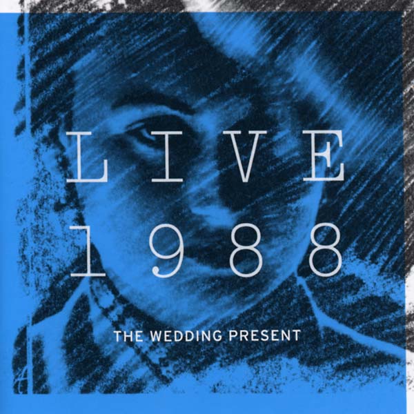 THE WEDDING PRESENT - Live 1988 - CD