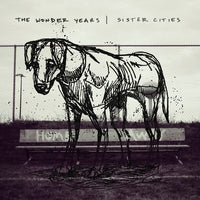 The Wonder Years - Sister Cities [Explicit Content] - Vinyl