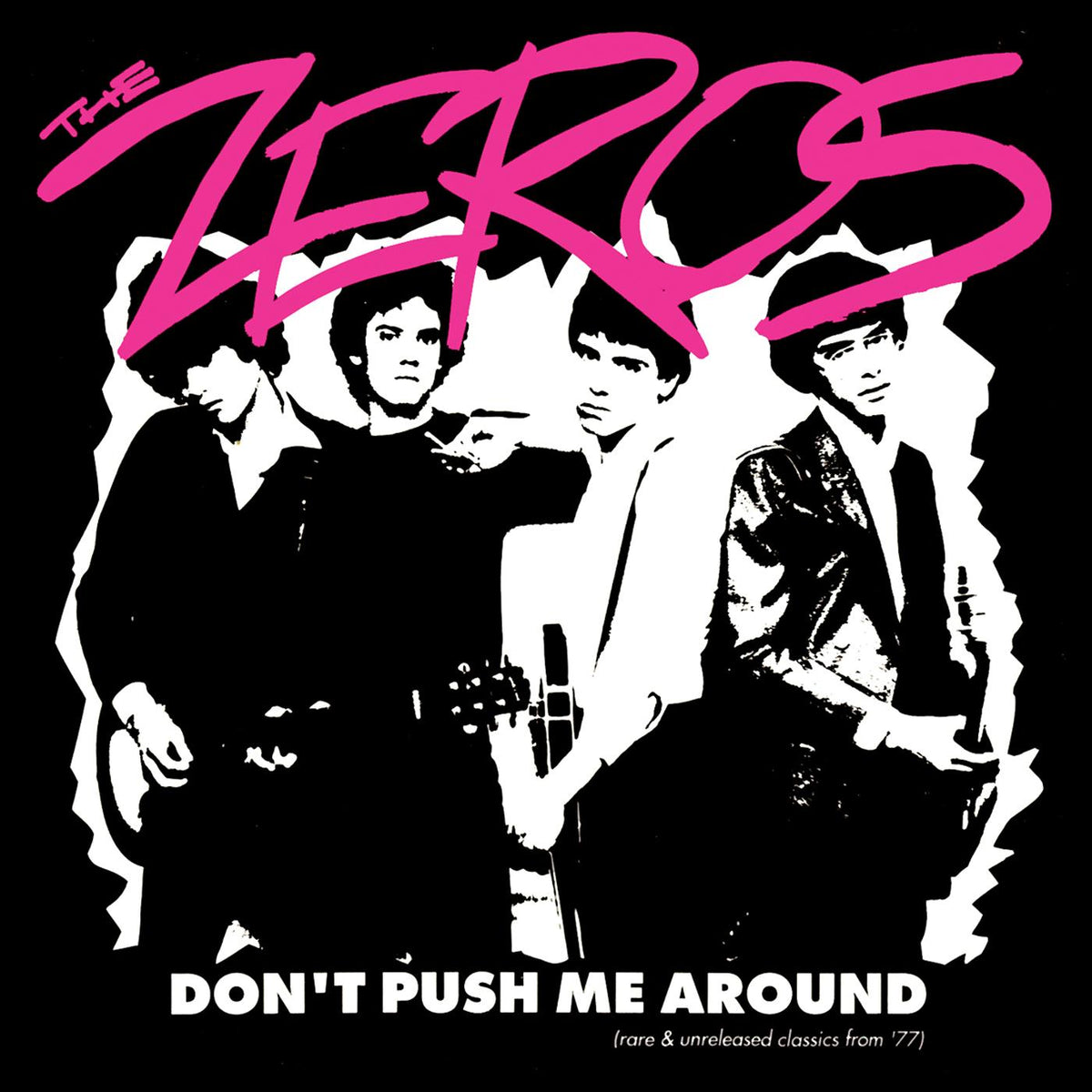 THE ZEROS - Don'T Push Me Around (Clear Red Vinyl) - Vinyl