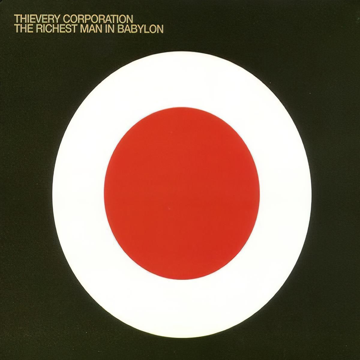 Thievery Corporation - The Richest Man In Babylon [2 Lp] - Vinyl