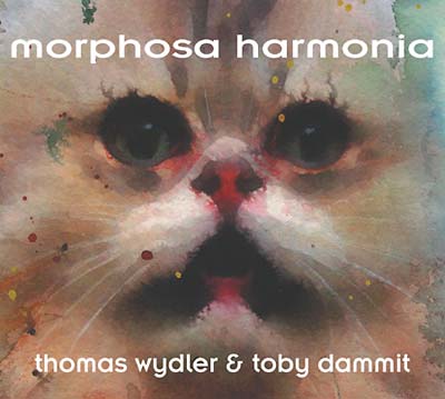 Thomas Wydler & Toby Dammit - Morphosa Harmonia - CD