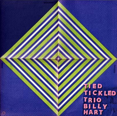 TIED + TICKLED TRIO AND BILLY HART - La Place Demon - CD