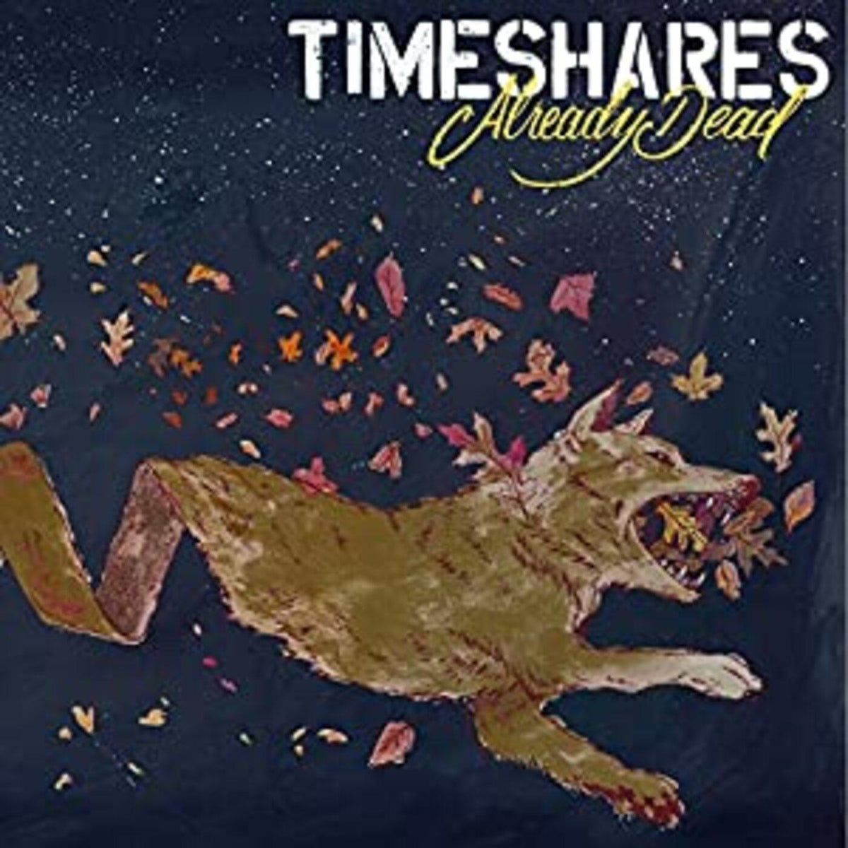 Timeshares - Already Dead -