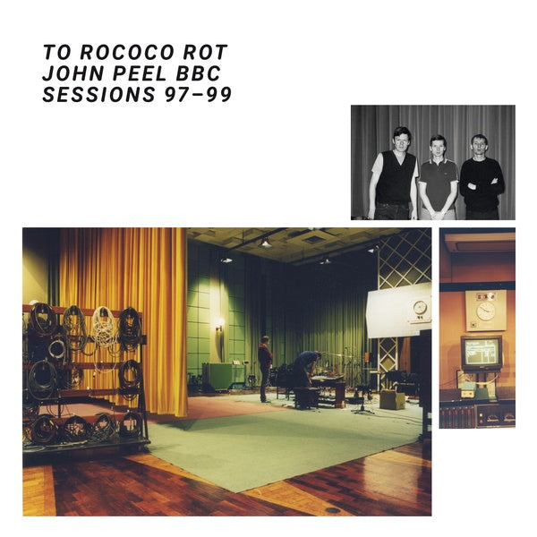 TO ROCOCO ROT - John Peel BBC Sessions 97-99 - Vinyl