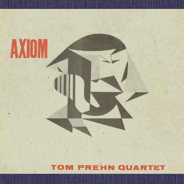 TOM PREHN QUARTET - Axiom - CD