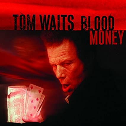 Tom Waits - Blood Money (Remastered, 180 Gram Vinyl) [Import] - Vinyl