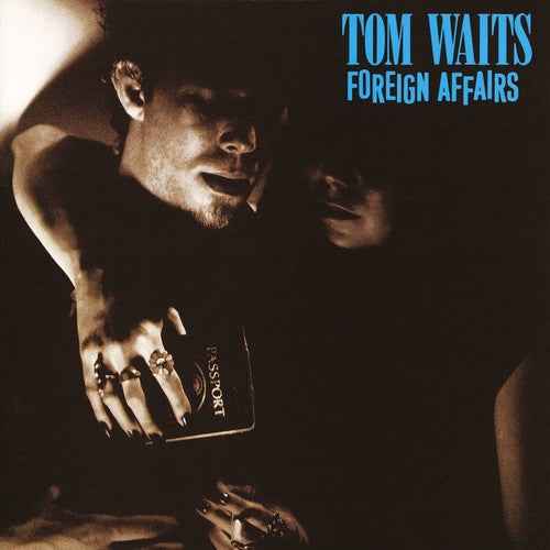 Tom Waits - Foreign Affairs (Remastered) [Import] - Vinyl
