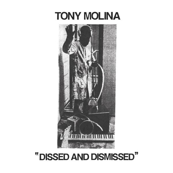 Tony Molina - Dissed And Dismissed - Vinyl