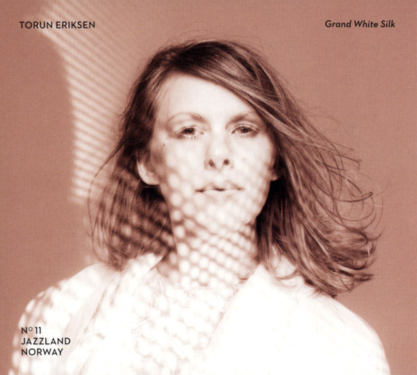 TORUN ERIKSEN - Grand White Silk - CD