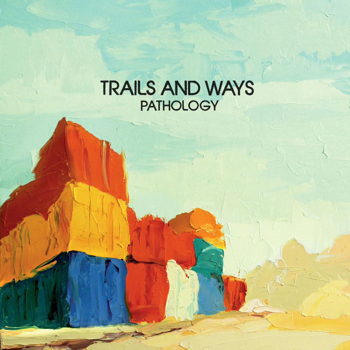 Trails and Ways - Pathology - Vinyl