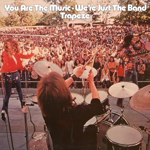 Trapeze - You Are The Music... We're Just The Band - Vinyl