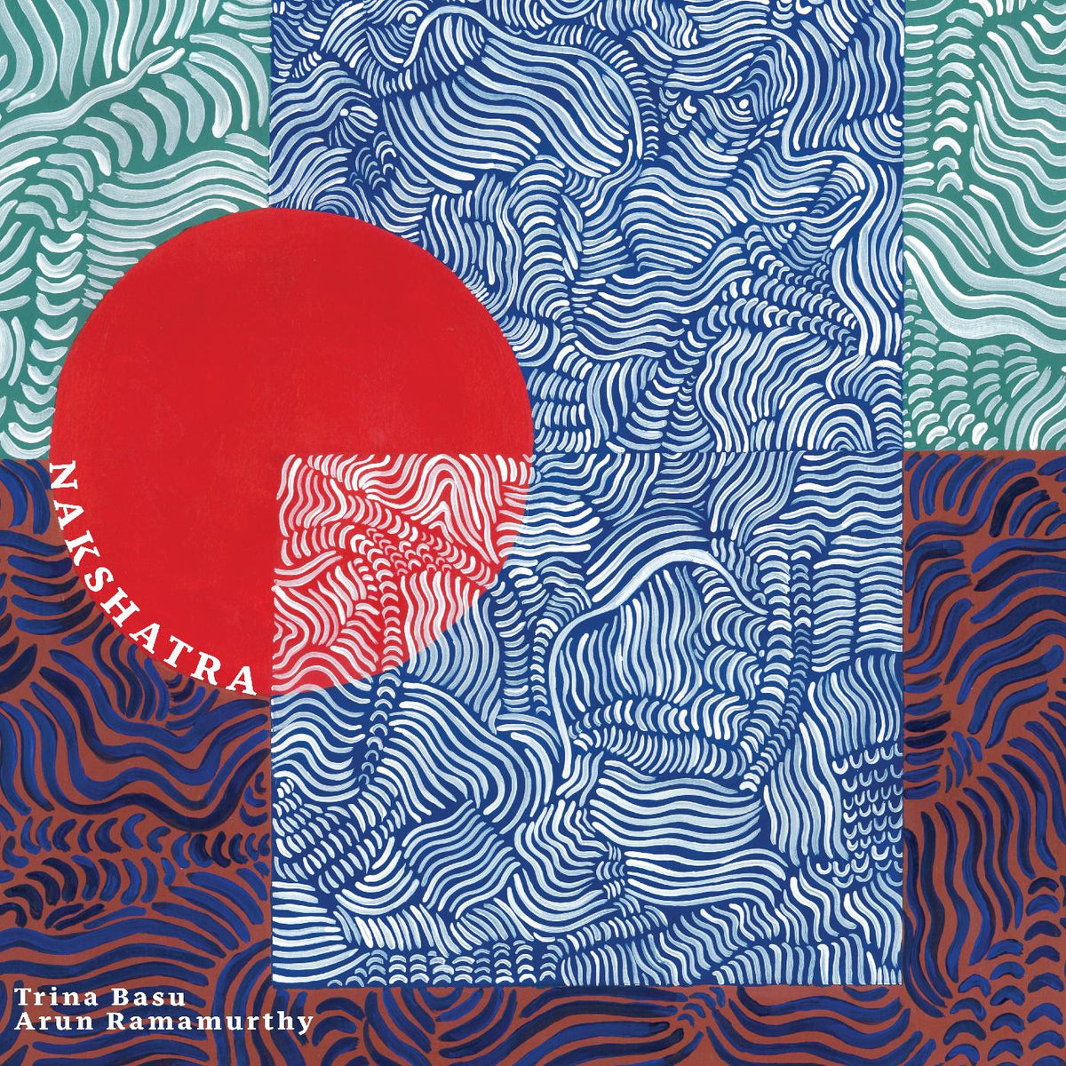 Trina and Arun Ramamurthy Basu - Nakshatra - Vinyl