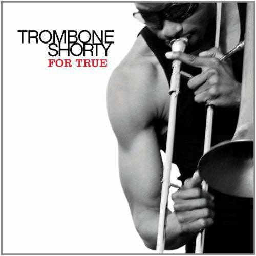 Trombone Shorty - For True - Vinyl