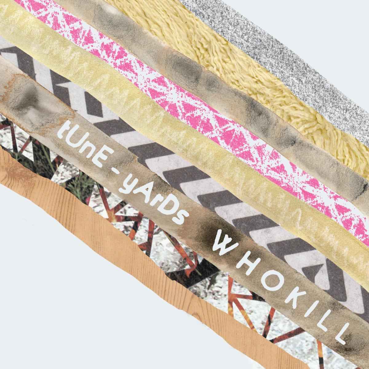 Tune-Yards - W H O K I L L - Vinyl