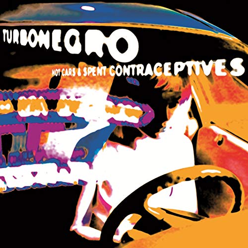 Turbonegro - Hot Cars & Spent Contraceptives (Re-Issue) - Vinyl