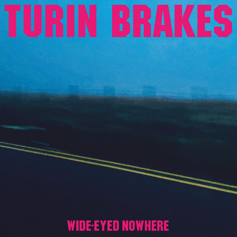 Turin Brakes - Wide-Eyed Nowhere - CD