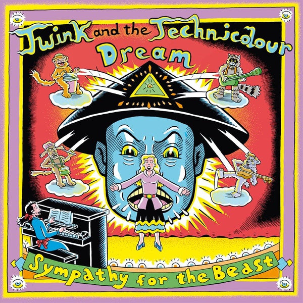 TWINK AND THE TECHNICOLOUR DREAM - Sympathy for the Beast: Songs from the Poems of Aleister Crowley - Vinyl