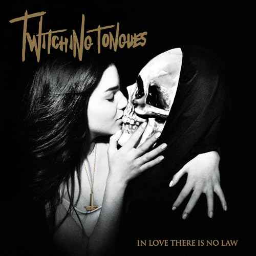 Twitching Tongues - In Love There Is No Law Redux - Vinyl