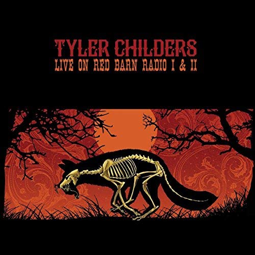 Tyler Childers - Live On Red Barn Radio I & II (LP) - Vinyl